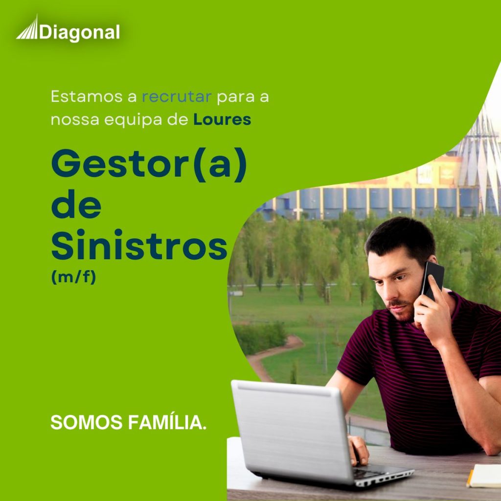Anúncio de recrutamento da Diagonal – Corretores de Seguros para Gestor(a) de Sinistros (m/f) na equipa de Loures, com homem ao telefone e a trabalhar no portátil.
